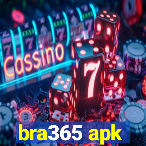 bra365 apk